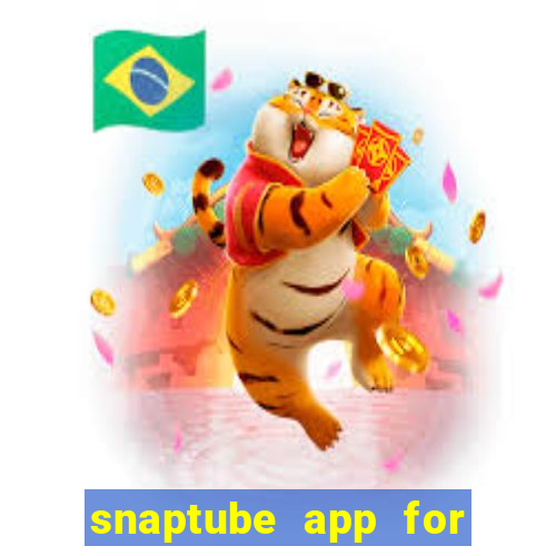 snaptube app for windows 7